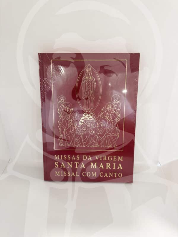 Missas da Virgem Santa Maria - Missal Com Canto