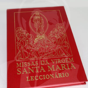Missas da Virgem Santa Maria - Lecionário 