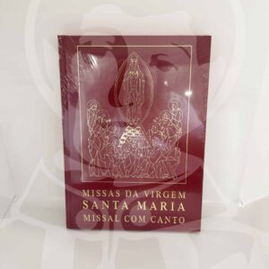 Missas da Virgem Santa Maria - Missal Com Canto